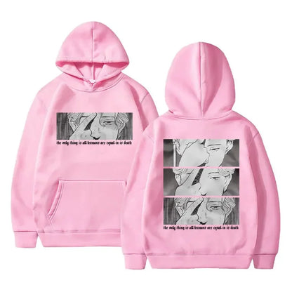 Monster Naoki Urasawa Vinland Saga Hoodie The Onlg Thing Is All Humans Are Equal in Is Denth Hoodies Vintage Loose Sweatshirts
